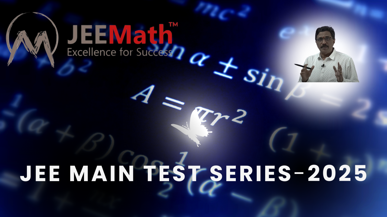 JEE MAIN TEST SERIES